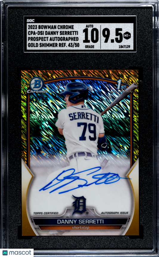 2023 Bowman Chrome Danny Serretti Pros. Autograph Gold Shim. Refractor SGC 9.5